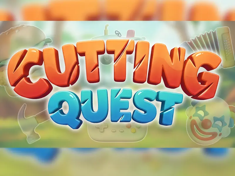 CUTTING QUEST